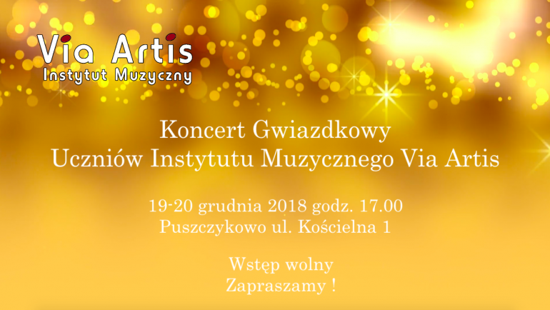 Koncert Gwiazdkowy Uczniów Instytutu Muzycznego Via Artis